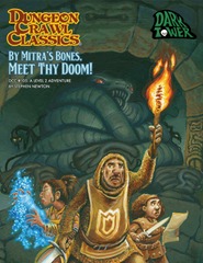 Dungeon Crawl Classics #105: By Mitra's Bones, Meet Thy Doom!