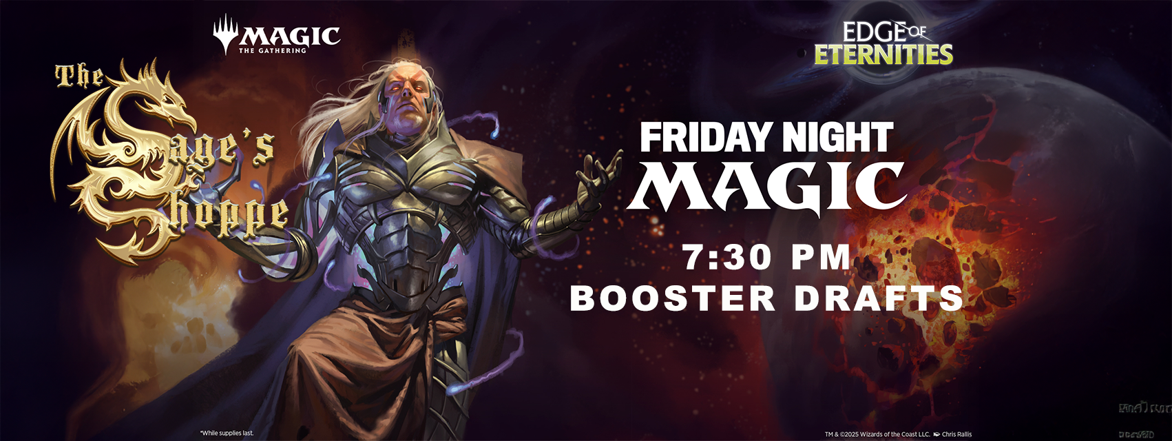 Friday Night Magic: Sealed and Constructed Organizing at 7:15 pm