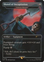 Shovel of Decapitation (Colossus Hammer) (0736) - Foil