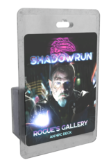 Shadowrun 6th Edition - Rogue's Gallery: An NPC Deck