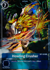 Howling Crusher - BT1-101 - P (Dash Pack Ver1.5)