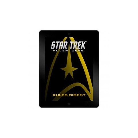 Star Trek Adventures - Rules Digest