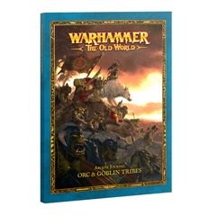 09-11 Arcane Journal: Orc & Goblin Tribes