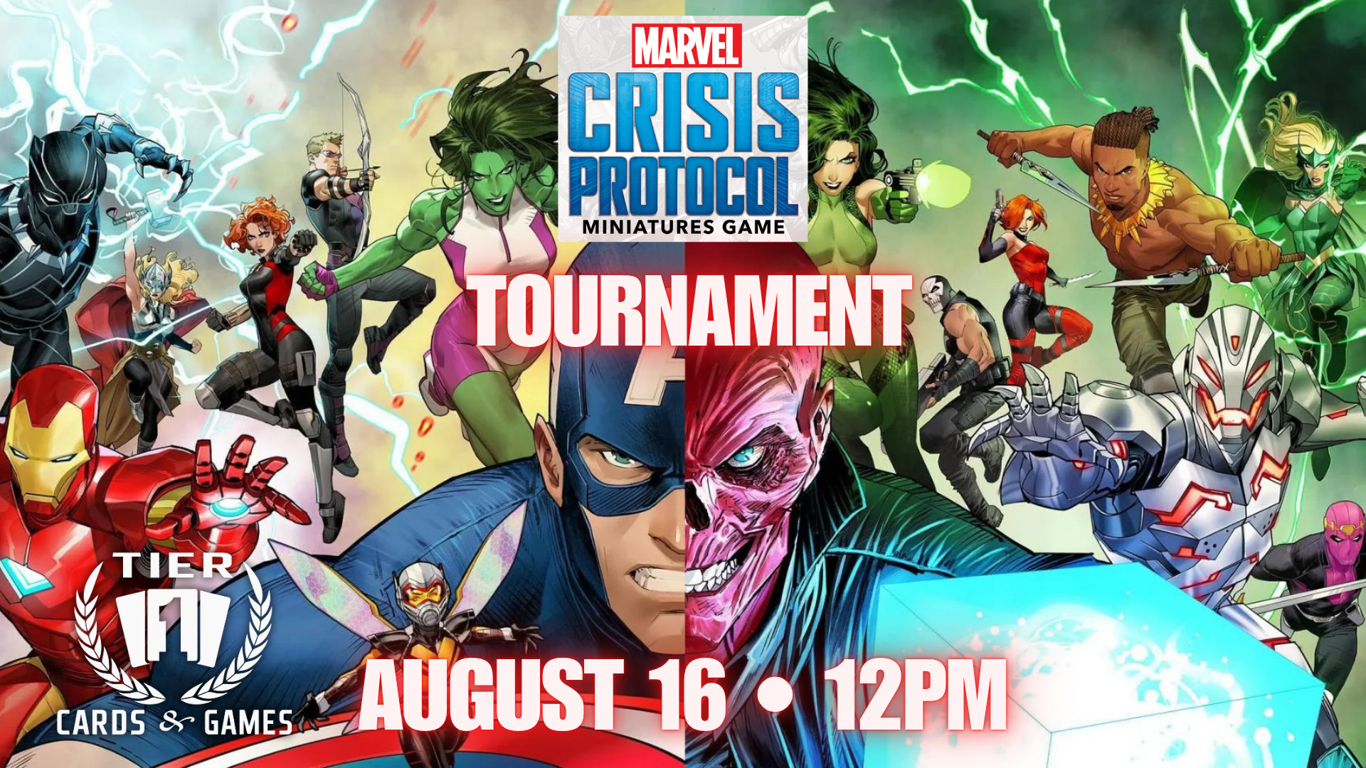 Marvel: Crisis Protocol Tournament - 8/16/25