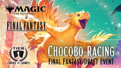 Magic: Final Fantasy Chocobo Racing - 6/27/25
