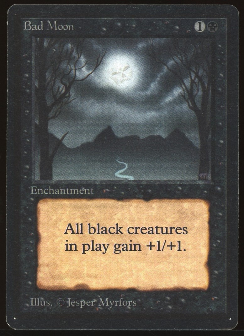 Bad Moon - NM Dark Beta _11127