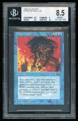 BGS 8.5 Force of Will -380