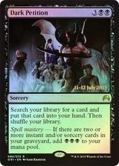 Dark Petition - Foil - Prerelease Promo