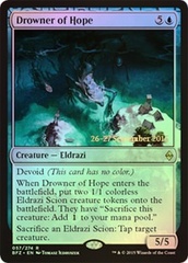 Drowner of Hope - Foil - Prerelease Promo