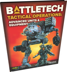 CAT35003VB BattleTech: Tactical Operations - Advanced Units & Equipment