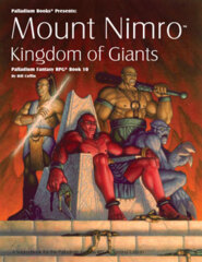 PAL464 Palladium RPG Book 10: Mount Nimro - Kingdom of Giants