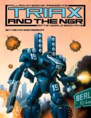 PAL810 Rifts® World Book Five: Triax and the NGR™