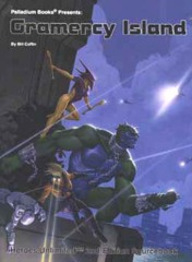 PAL518 Gramercy Island™ For Heroes Unlimited™ 2nd Edition