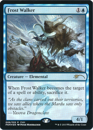 Frost Walker- FNM Promo