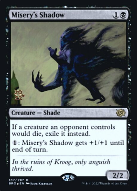 Miserys Shadow - Prerelease Foil