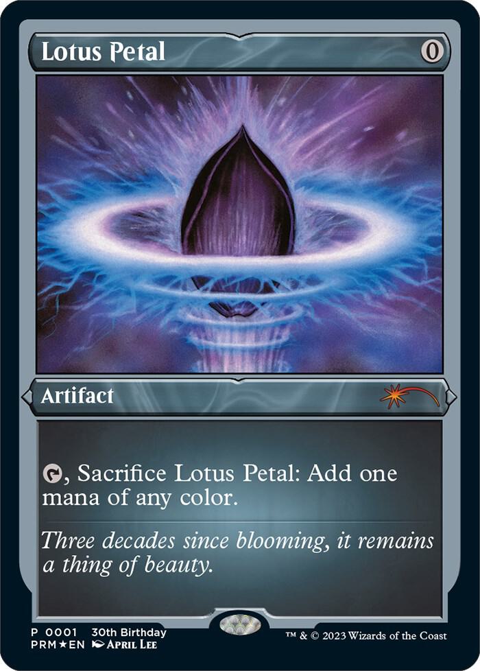 Lotus Petal (Foil Etched) - Mtg 30th Birthday - Promo