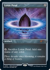 Lotus Petal (Foil Etched) - Mtg 30th Birthday - Promo