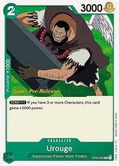 Urouge - ST02-003 - C - (Super Pre-Release Stamp)