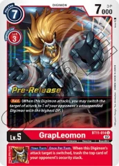 GrapLeomon - BT11-014 - P - Dimensional Phase Pre-Release Promo
