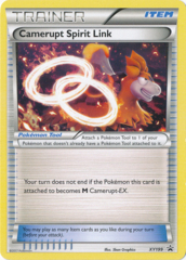 Camerupt Spirit Link - XY199 - Promo