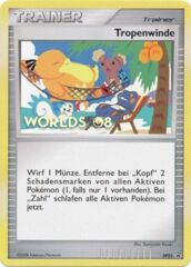 Tropical Wind - DP25 - German Worlds '08 Promo (Tropenwinde)