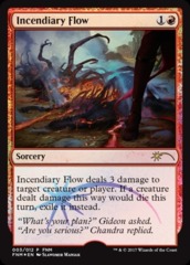 Incendiary Flow - FNM Foil
