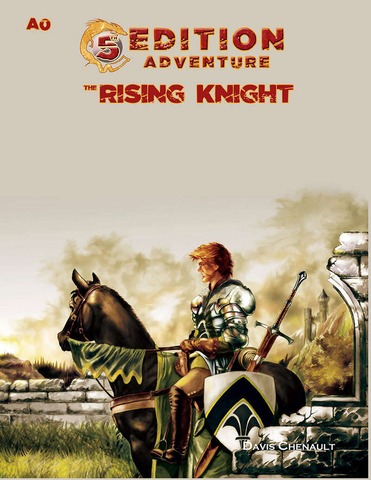 5th Edition Compatible Adventure : The Rising Knight