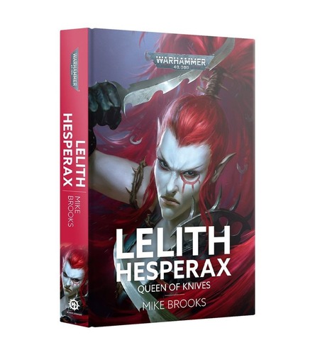 LELITH HESPERAX: QUEEN OF KNIVES (HARDBACK)