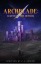 Archblade: Legend of the Defiler