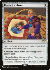 Urza's Incubator (PAGL) - The List