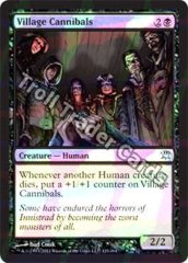 Village Cannibals - Foil