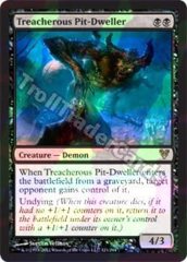 Treacherous Pit-Dweller - Foil