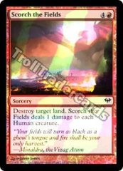 Scorch the Fields - Foil