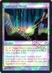 Graveyard Shovel - Foil