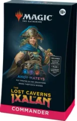 The Lost Caverns of Ixalan Ahoy Mateys