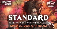 Magic Regional Championship Qualifier (RCQ) - Standard Format - MAR 22 @ 11AM