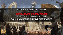 Battle for Baldur's Gate – 50th Anniversary Draft - MAY 18 @ 5PM