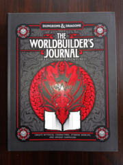 D&D The Worldbuilder's Journal of Legendary Adventures