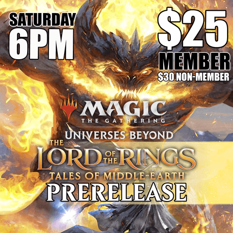#F LOTR Prerelease - Saturday 6PM