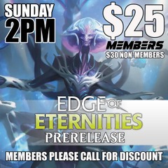 #J Edge of Eternities Prerelease - Sunday 2PM