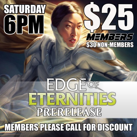 #G Edge of Eternities Prerelease - Saturday 6PM