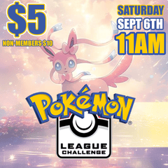 Pokemon League Challenge September 6th