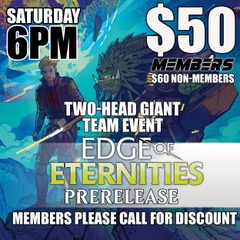 #H Edge of Eternities 2HG Prerelease - Saturday 6PM