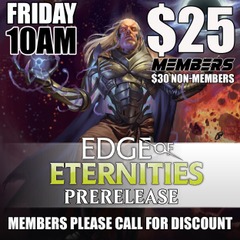 #A Edge of Eternities Prerelease - Friday 10AM