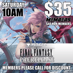#E Universes Beyond: Final Fantasy Prerelease - Saturday 10AM