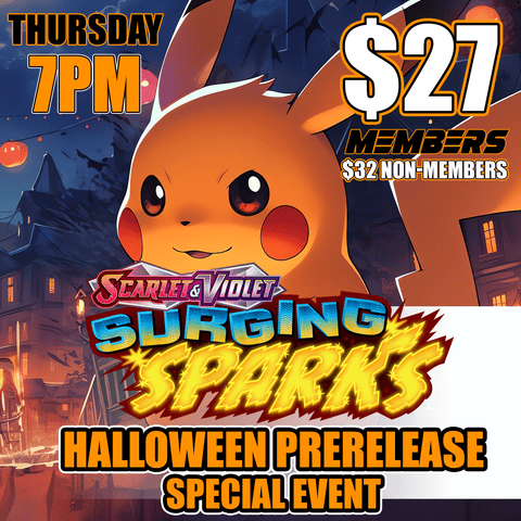 Surging Sparks Halloween Prerelease Party 7PM