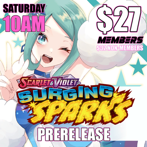 Surging Sparks Prerelease Sat 10AM