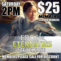 #F Edge of Eternities Prerelease - Saturday 2PM