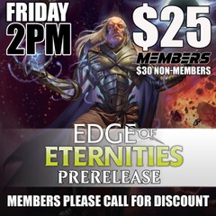 #B Edge of Eternities Prerelease - Friday 2PM