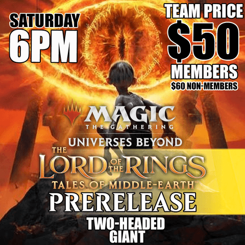 #G LOTR Two-Headed Giant Prerelease - Saturday 6PM